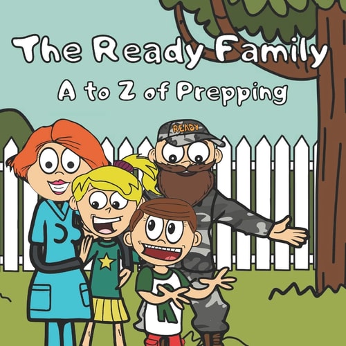 The Ready Family My First Prepping Book - an A to Z of Prepper Terms for Kids