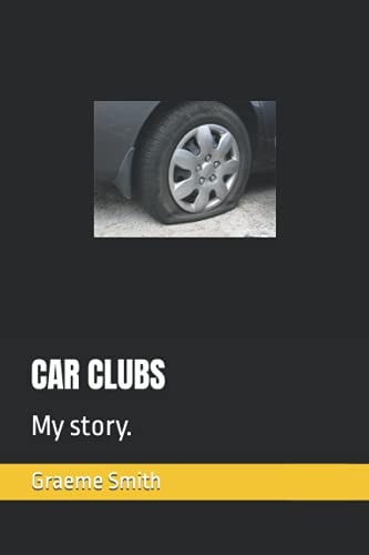 Car Clubs My Story.