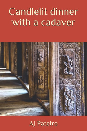 Candlelit Dinner with a Cadaver