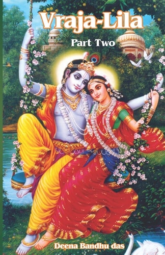 Vraja-Lila Part Two
