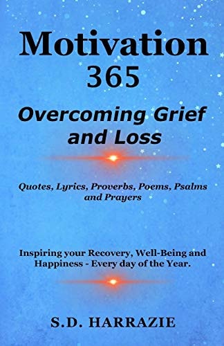 Motivation 365 Overcoming Grief and Loss