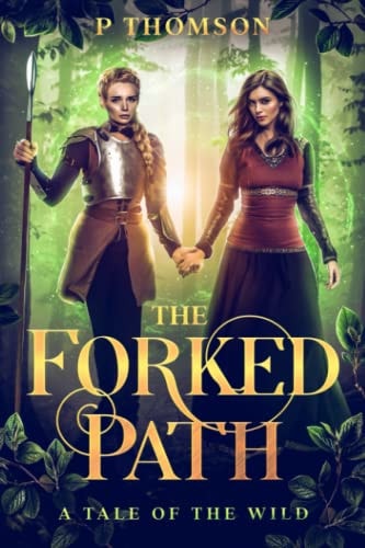 FORKED PATH A Tale of the Wild