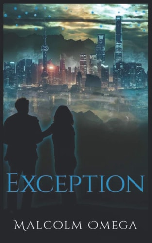 Exception Book One of the ExtraVerse Trilogy