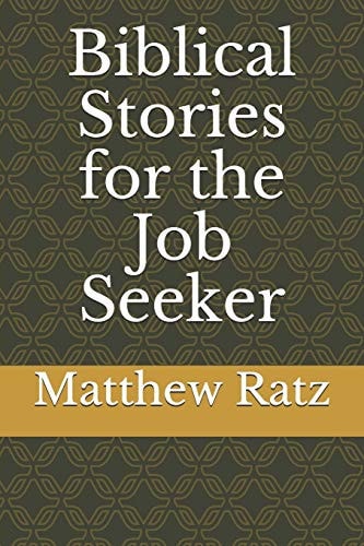 Biblical Stories for the Job Seeker