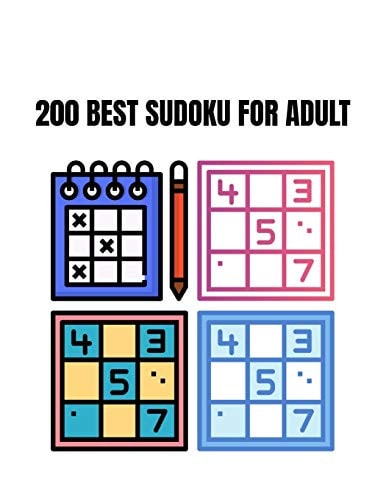 200 Best Sudoku for Adult 5 Levels of Difficulty Large Size and Easy to Read