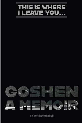 Goshen A Memoir