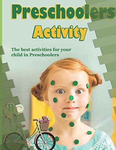 Preschoolers Activity The Best Activities for Your Child in Preschoolers