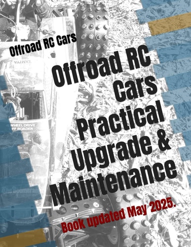 Offroad RC Cars Practical Upgrade & Maintenance 2020 Edition
