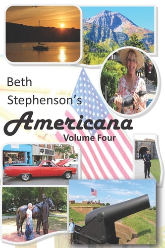 Beth Stephenson's Americana Volume Four Everything Great About America