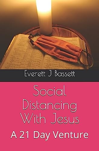 Social Distancing With Jesus A 21 Day Venture
