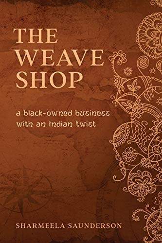 The Weave Shop A Black-Owned Business with an Indian Twist