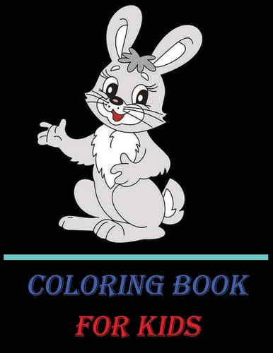 Coloring Book for Kids This Coloring Book is Perfect Foryour Children, Each Design is Printed on One Side Only, Size 8.5x11, 50 Pages