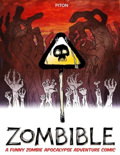 Zombible A Funny Zombie Apocalypse Adventure Comic