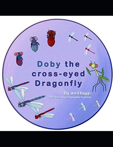 Doby The Cross-eyed Dragon Fly