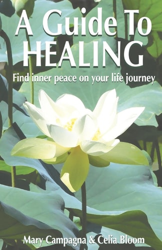 A Guide To Healing Find Inner Peace On Your Life Journey