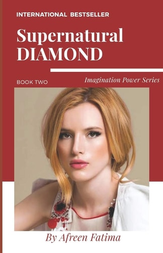 Supernatural DIAMOND Imagination Power Part Two