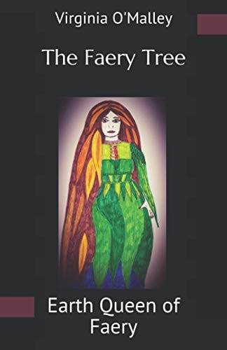 The Faery Tree Earth Queen of Faery