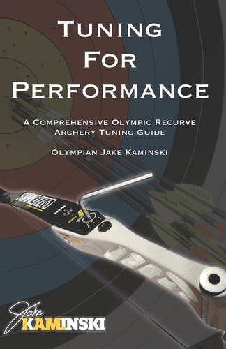 Tuning for Performance A Comprehensive Olympic Recurve Archery Tuning Guide