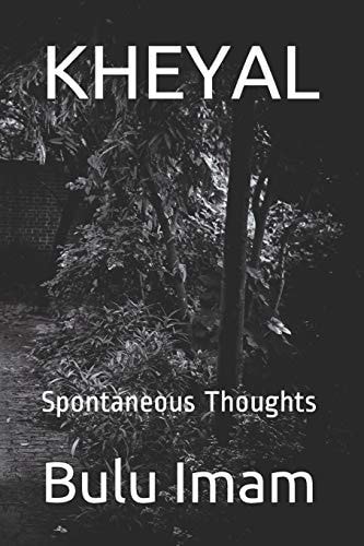 Kheyal Spontaneous Thoughts