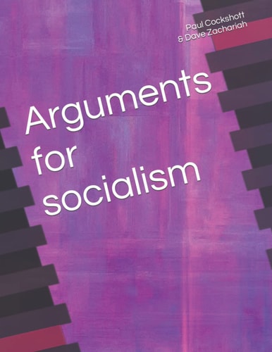 Arguments for Socialism