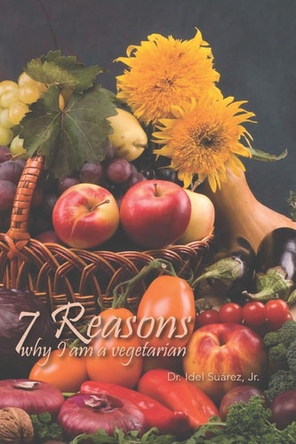 7 Reasons Why I Am Vegetarian