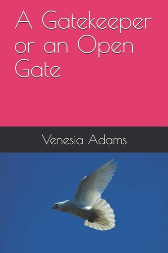 A Gatekeeper Or an Open Gate