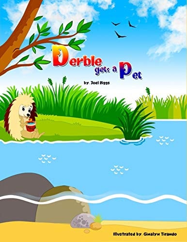Derble Gets a Pet