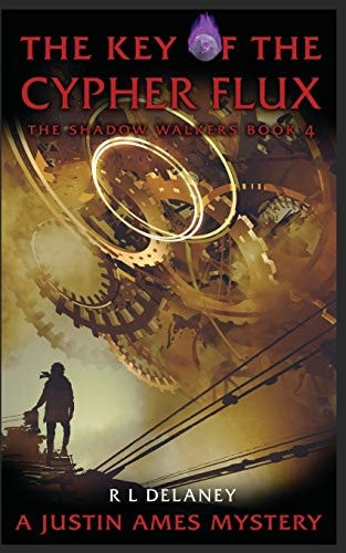 The Key of the Cypher Flux A Justin Ames Mystery