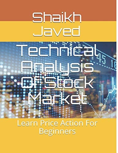 Technical Analysis Of Stock Market Learn Price Action For Beginners
