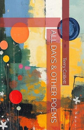 All Days & Other Poems