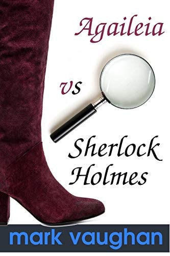 Agaileia Vs Sherlock Holmes