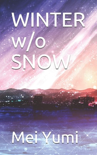 WINTER W/o SNOW