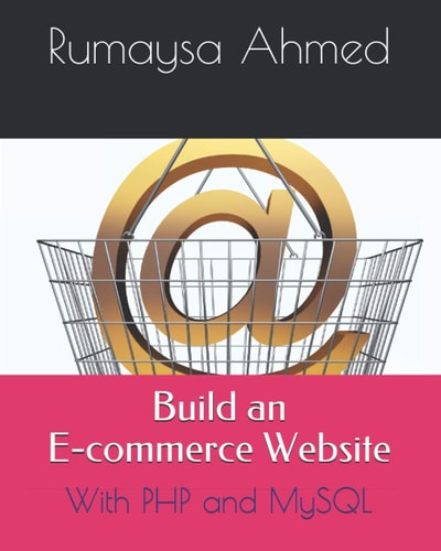 Build an E-Commerce Website With PHP and MySQL