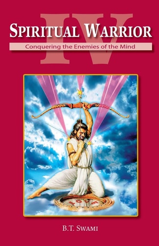 Spiritual Warrior Part IV