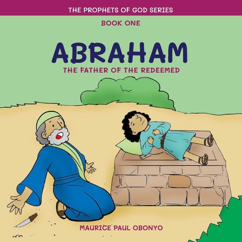 Abraham The Father of The Redeemed