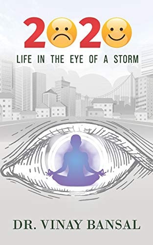 2020 - Life in the Eye of a Storm