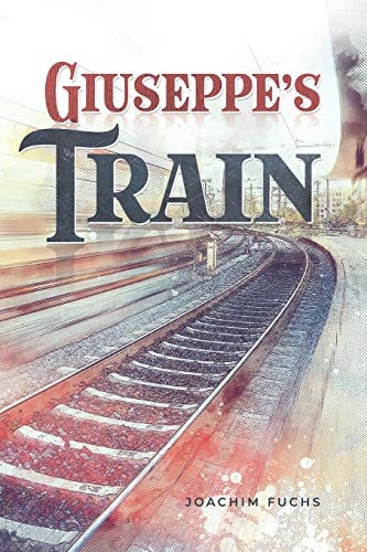 Giuseppe's Train