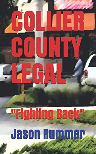 Collier County Legal Fighting Back