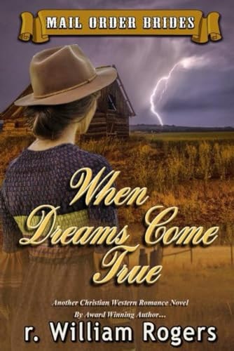 When Dreams Come True Mail Order Brides