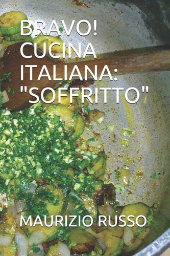 Bravo! Cucina Italiana "Soffritto"