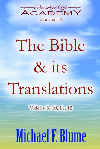 The Bible and Its Translations Volume 3