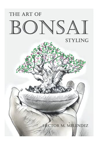 The Art of Bonsai Styling