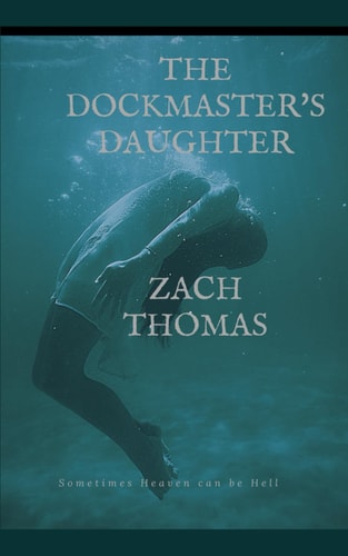 The Dock Master's Daughter