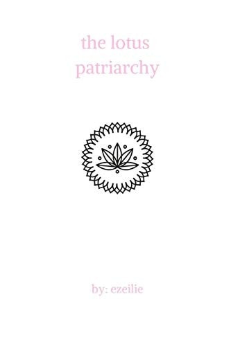 The Lotus Patriarchy