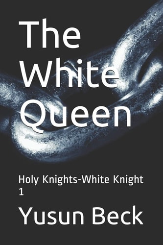 The White Queen Holy Knights-White Knight 1