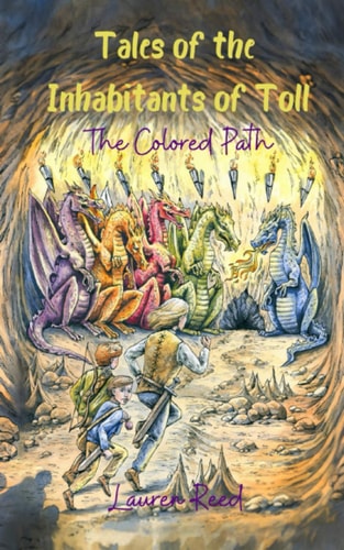 Tales of the Inhabitants of Toll The Colored Path