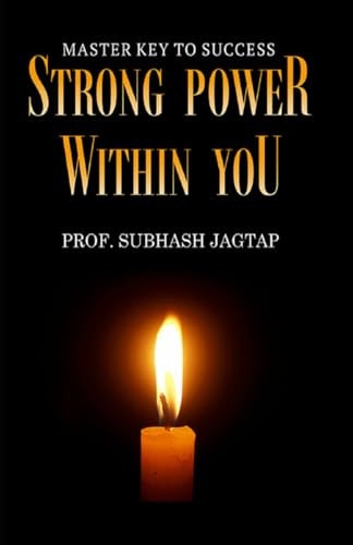 Strong Power Within You Master Key To Success