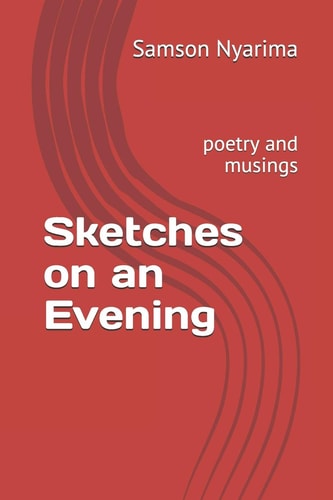 Sketches on an Evening Poetry and Musings