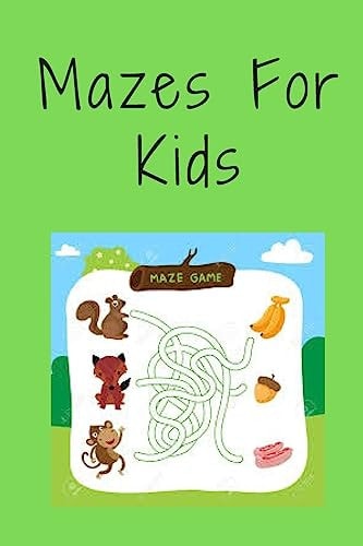 Mazes For Kids The Best Gift For Kids