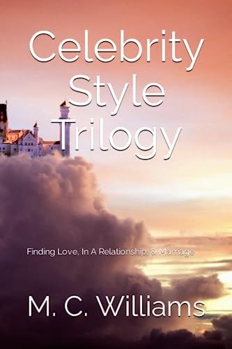 Celebrity Style Finding Love, In A Relationship, & Marriage